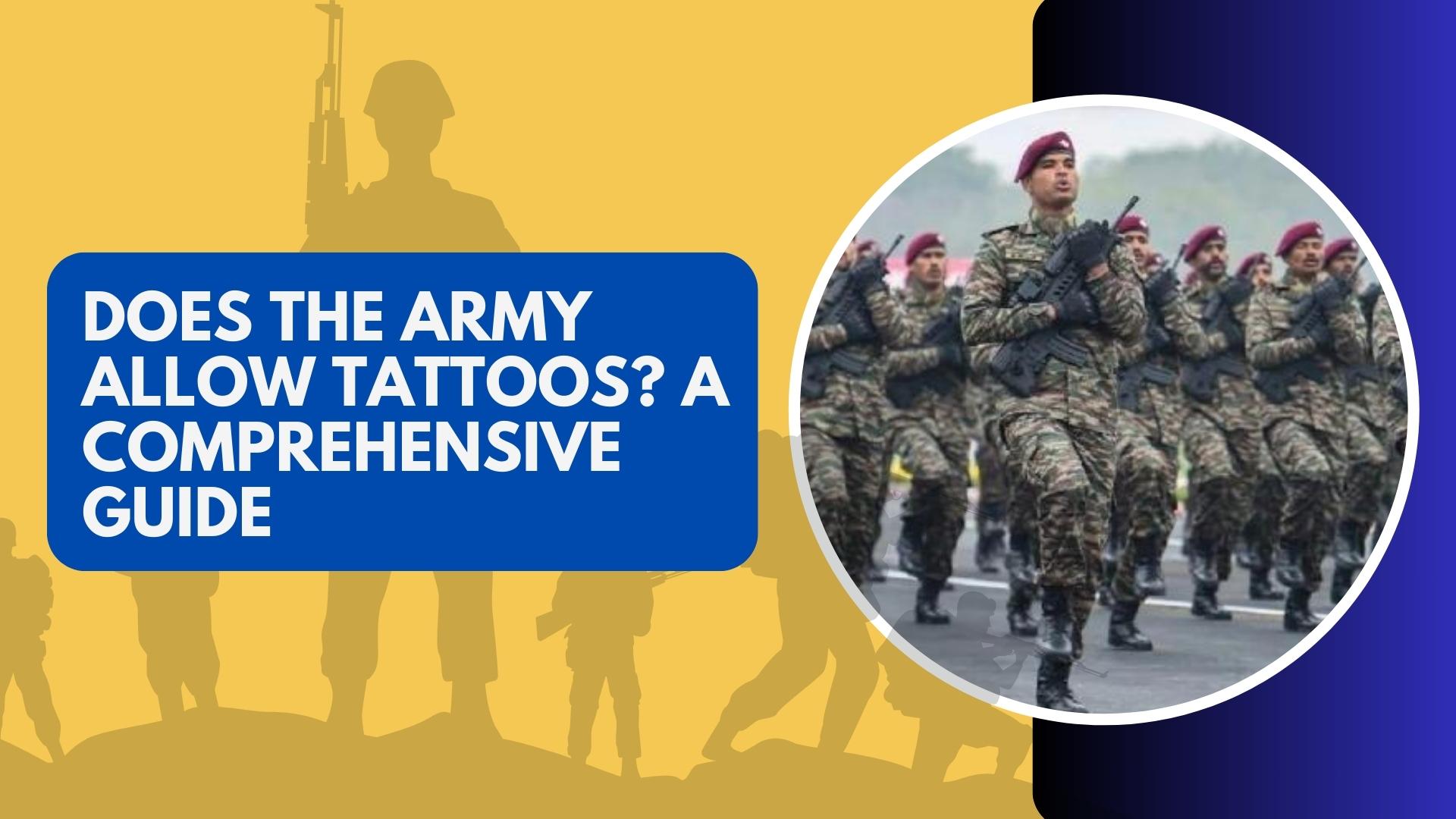 Does the Army Allow Tattoos? A Comprehensive Guide